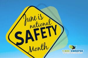 June is National Safety Month